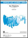 No Regrets Jazz Ensemble sheet music cover